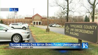 Second inmate dies after being found unresponsive