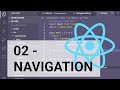 React JS Tutorial - 02 NAVIGATION - react-router-dom