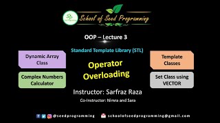 SP OOP Lecture # 3 - Operator Overloading