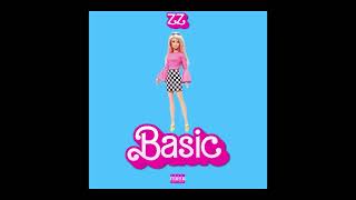 zz - Basic (Official Audio) Prod. @Ej_never_soberr