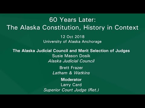 3. The Alaska Judicial Council And Merit Selection Of Judges (60 Years ...