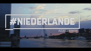 ROTTERDAM - DEN HAAG [CINEMATIC/AZDesign]