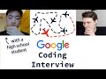 Google Coding Interview With A High School Student