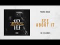 Young Buck - See About It (10 Felonies)