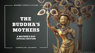 The Buddha's Mothers (Mother's Day Special Episode)