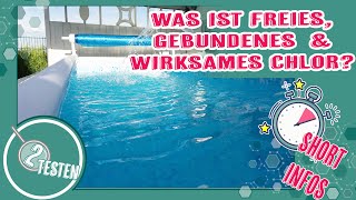 Was ist freies, gebundenes  \u0026 wirksames Chlor? | Pool Anfänger Fragen \u0026 Grundlagen | deutsch 2testen