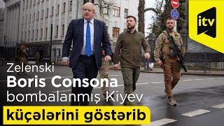 Zelenski Boris Consona bombalanmış Kiyev küçələrini göstərib