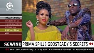 Prima Kardashi Spills Geosteady's Secrets | #Rewind