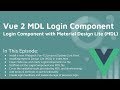 Vue 2 & Material Design Lite Login Component Tutorial