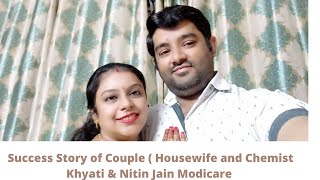 Success Story of Modicare Senior Executive Director Khyati Nitin Jain ( Businessman)