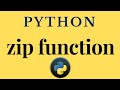 Python zip function: Common use and how it works?