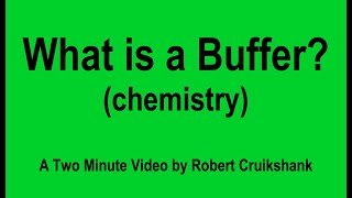 What is a Buffer? (chemistry)