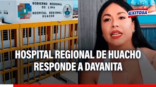 🔴🔵Hospital Regional de Huacho responde a Dayanita tras sufrir accidente