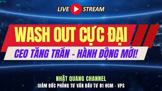 Đầu tư chứng khoán hôm nay| Nhận định thị trường VNIndex| Phân tích cổ phiếu| CÚ WASH OUT CỰC ĐẠI!