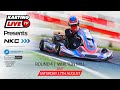 NKC 2024 Round 4:  Whilton Mill - Saturday LIVE!