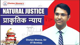 Natural Justice (प्राकृतिक न्याय) MPPSC MAINS 2021-22 l Chetan Meena CMICS