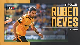 Neves in control! | The best touches, tackles and passes vs Fulham