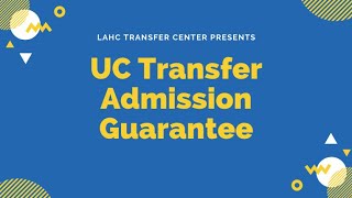 UC TAG Workshop Transfer Admission Guarantee | LA Harbor College Transfer Center | TransferCon Vol 2