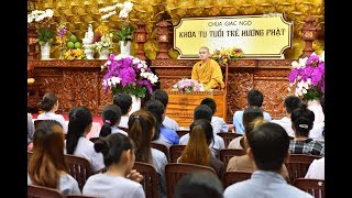 Trăng thầm lặng - Sư Giác Minh Luật | Pháp Thoại Mới Nhất 2018