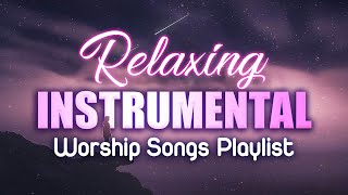 Relaxing Instrumental Worship Songs Playlist 2022 🙏 Beautiful Piano Christian Music For Palm Sunday
