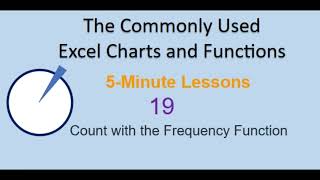 5-Minute Excel Lesson 19 (Frequency)