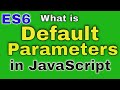 what is default parameters in js | Hindi | JS interview questions | ES6 features |Ecmascript