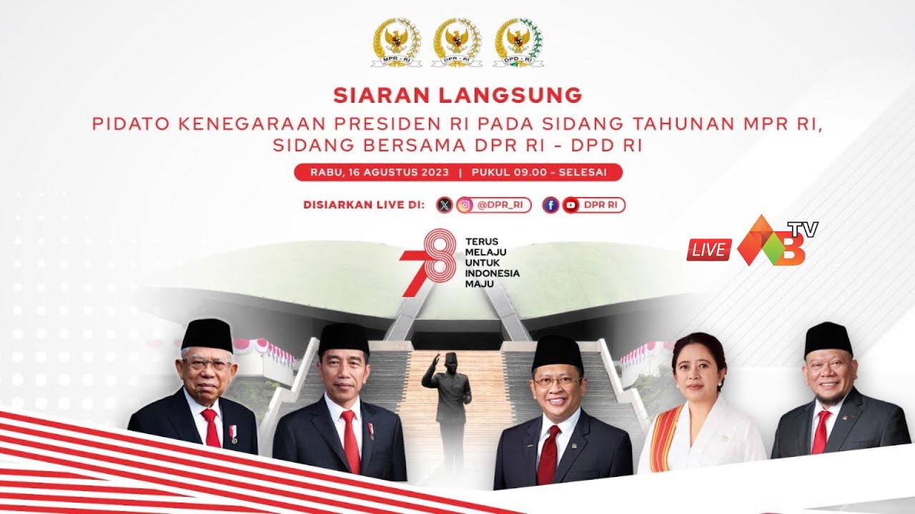 🔴 PIDATO KENEGARAAN PRESIDEN RI PADA SIDANG TAHUNAN MPR RI BERSAMA DPR ...