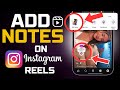 How to Add Notes on Instagram Reels