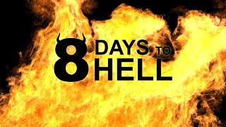 8 Days To Hell | Official Trailer | Horror Brains