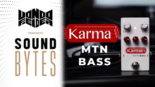 SoundBytes: Karma Amplifiers MTN Bass!