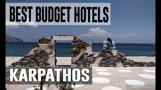 Cheap and Best Budget Hotel in Karpathos, Greece