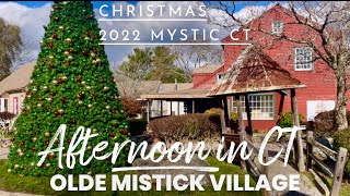 Olde Mistick Village Christmas Mystic CT 2022