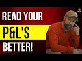 How to Read Your P&L's Better