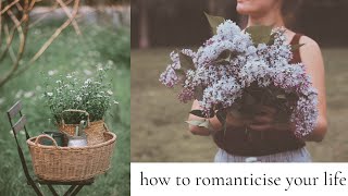 How I romanticise my cottagecore life - daily ideas//aesthetic//how-to