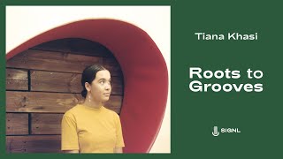 Roots to Grooves: Discussing "Tiana Khasi"