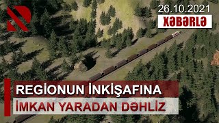 Regionun inkişafına imkan yaradan dəhliz