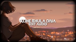 tujhe bhula diya - edit audio #desieditaudios