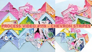 Process Video #119 - How to Make Chevron Stripes