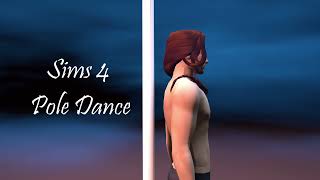 Sims 4 Pole Dance Animation