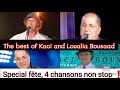 special fête kaci et loualia bousaad 5 chansons non stop