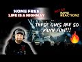 Home Free | Life Is A Highway | Reaction