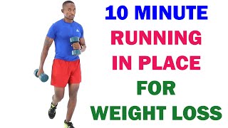 10 Minute Running In Place For Weight Loss with Dumbbells 🔥 Burn 120 Calories 🔥
