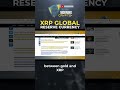 XRP Global Reserve Currency #shorts #crypto #ripple #xrp