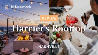 Harriet's Rooftop Nashville - Review