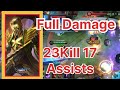 23 kill 17 Assists Full Damage by Alpha | Mobile legend bang bang |