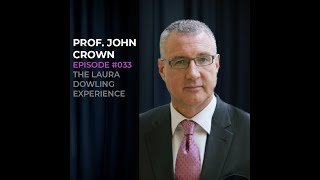 Cancer care, novel drug treatments and the cost of cancer drugs with Prof. John Crown #033