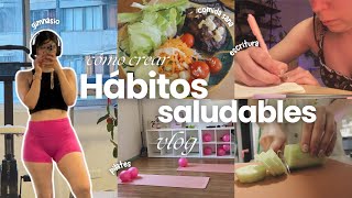 ¿Cómo crear Hábitos Saludables de manera REALISTA? 🤸🥗  Mi proceso para volver a bailar post lesión