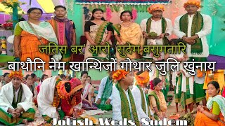 Jotish Weds Sudem // Bathow ni nem khanthi jwng Gwthar Juli khungnai ..