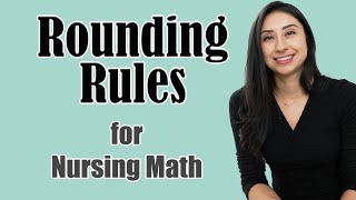 Rounding Rules for Nursing and Healthcare Math Calculations (Free Cheat Sheet in description)