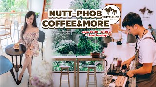 Nutt Phob coffee and more   | นัดพบหาดใหญ่